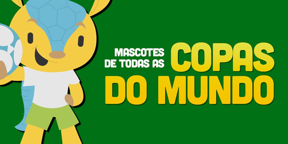 Conheça Todas As Mascotes Das últimas Edições Da Copa Do Mundo Mega Curioso 1724